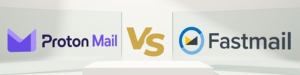 fastmail vs protonmail